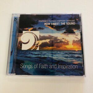 Southwest Florida Symphony Choruses "How Sweet The Sound" CD
